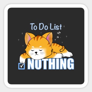 To do list. Nothing. Sticker